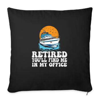 Retraité, vous me trouverez dans mon bureau, la vie au lac - Housse de coussin décorative 45 x 45 cm - noir - Devant