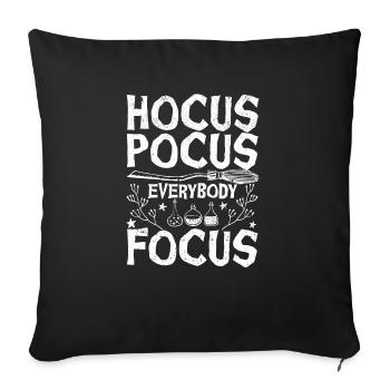 Hocus-pocus Everybody concentrates funny - Sofa pillowcase 17,3'' x 17,3'' (45 x 45 cm) - black - Front