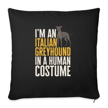 Italian Greyhound Greyhound Dogs - Sofa pillowcase 17,3'' x 17,3'' (45 x 45 cm) - black - Front