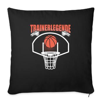 Trainerlegende Basketball Mannschaft - Sofakissenbezug 45 x 45 cm - Schwarz - Vorne