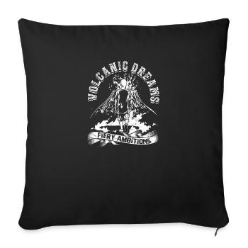 Volcanic dreams, fiery ambitions. - Volcano - Sofa pillowcase 17,3'' x 17,3'' (45 x 45 cm) - black - Front