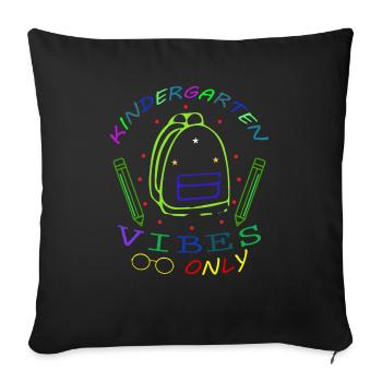 Kindergarten vibes only, Children, Start, Summer - Sofa pillowcase 17,3'' x 17,3'' (45 x 45 cm) - black - Front