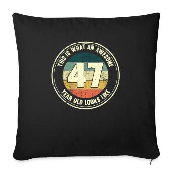 47e anniversaire pour que vous voyiez avec 47 cadeaux rétro - Housse de coussin décorative 45 x 45 cm - noir - Devant