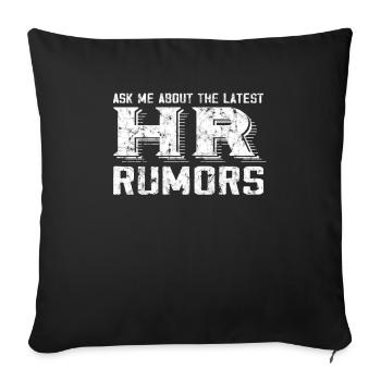 Posez-moi des questions sur les dernières rumeurs RH - - Housse de coussin décorative 45 x 45 cm - noir - Devant
