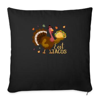 Tacos alimentaires Thanksgiving Day Funny Mexican - Housse de coussin décorative 45 x 45 cm - noir - Devant