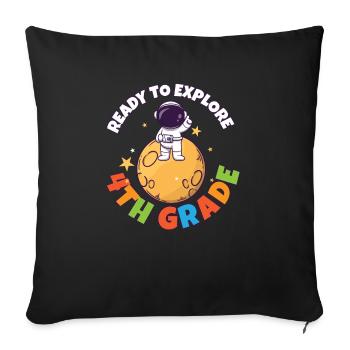 Back To School Day Ready to Explore 4th Grade - Sofakissenbezug 45 x 45 cm - Schwarz - Vorne