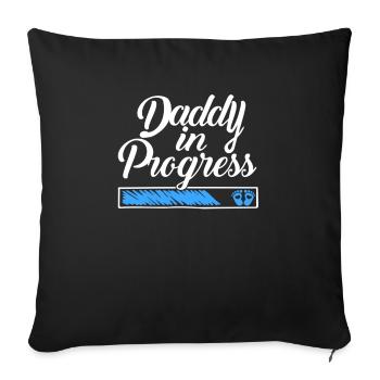 Pregnancy 2023 - Daddy Work in progress - - Sofa pillowcase 17,3'' x 17,3'' (45 x 45 cm) - black - Front