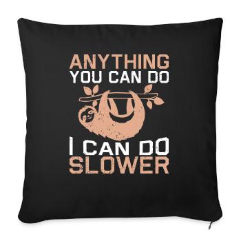 Sloth Sleep Saying - Sofa pillowcase 17,3'' x 17,3'' (45 x 45 cm) - black - Front