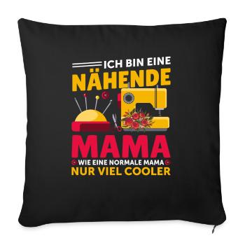 Näherin Mama Muttertag Geschenkidee - Sofakissenbezug 45 x 45 cm - Schwarz - Vorne