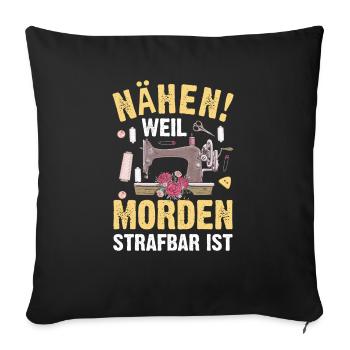 Nähen Nähmaschine Geschenkidee - Sofakissenbezug 45 x 45 cm - Schwarz - Vorne