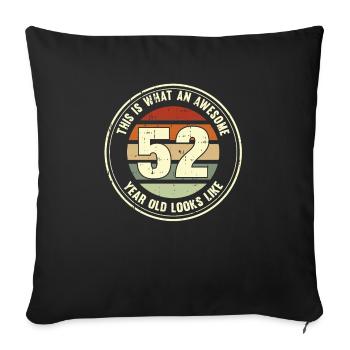 52e anniversaire pour que vous voyiez avec 52 cadeaux rétro - Housse de coussin décorative 45 x 45 cm - noir - Devant