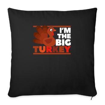 Je suis la grande dinde mignonne Thanksgiving - Housse de coussin décorative 45 x 45 cm - noir - Devant