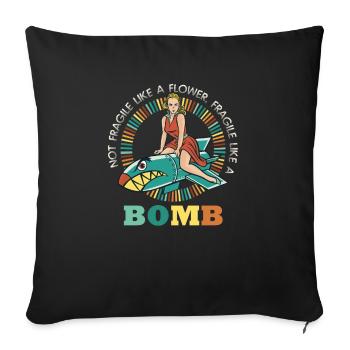 Not fragile like a flower, but a - Sofa pillowcase 17,3'' x 17,3'' (45 x 45 cm) - black - Front