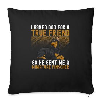 Miniature Pinscher Rehpinscher Min Pin Dog - Sofa pillowcase 17,3'' x 17,3'' (45 x 45 cm) - black - Front