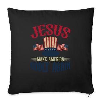 Jésus rend l’Amérique pieuse, à nouveau la foi - Housse de coussin décorative 45 x 45 cm - noir - Devant