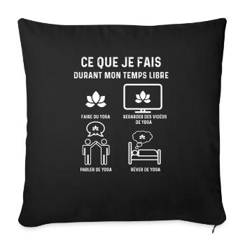 yoga temps libre yogiste - Housse de coussin décorative 45 x 45 cm - noir - Devant