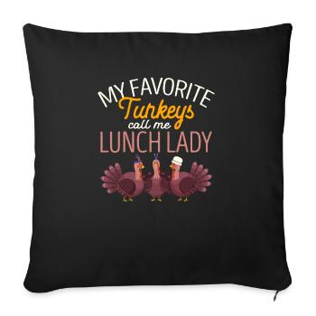Mes dindes préférées Appelez-moi Déjeuner Dame Drôle Merci - Housse de coussin décorative 45 x 45 cm - noir - Devant