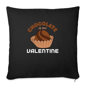 Chocolate Is my Valentine - Sofa pillowcase 17,3'' x 17,3'' (45 x 45 cm) - black - Front