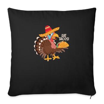Manger des tacos Thanksgiving Day Drôle d’amateur de dinde - Housse de coussin décorative 45 x 45 cm - noir - Devant