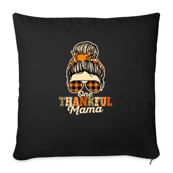 A Grateful Mommy-Funny Autumn-Autumn Harvest - Sofa pillowcase 17,3'' x 17,3'' (45 x 45 cm) - black - Front