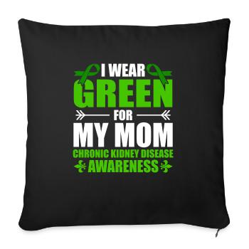 Je porte du vert pour les maladies chroniques de ma mère - Housse de coussin décorative 45 x 45 cm - noir - Devant