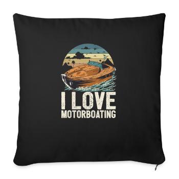 I Love Motorboating Life Is Better At The Lake - Sofa pillowcase 17,3'' x 17,3'' (45 x 45 cm) - black - Front