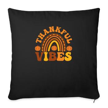 Thankful Vibes Funny Thanksgiving Dinner - Sofa pillowcase 17,3'' x 17,3'' (45 x 45 cm) - black - Front