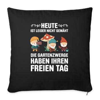 Gartenzwerg Für Gartenzwerg Liebhaber Gärtner Lust - Sofakissenbezug 45 x 45 cm - Schwarz - Vorne