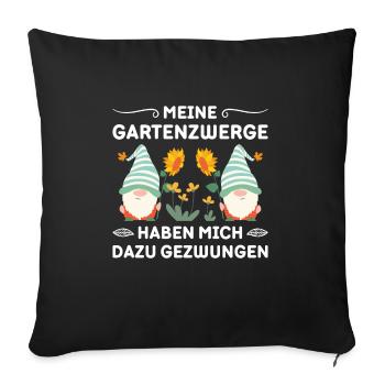 Gartenzwerg Für Gartenzwerg Liebhaber Gärtner Lust - Sofakissenbezug 45 x 45 cm - Schwarz - Vorne
