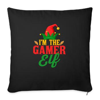 Ich bin der Gamer Elf Weihnachten Familie Matching - Sofakissenbezug 45 x 45 cm - Schwarz - Vorne