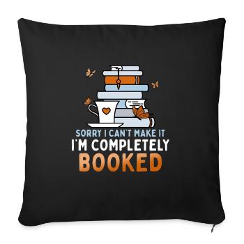 Sorry I can't make it, I'm - Sofa pillowcase 17,3'' x 17,3'' (45 x 45 cm) - black - Front