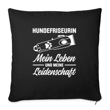 Hundepflege für Hundefriseurin Hundefriseur Groome - Sofakissenbezug 45 x 45 cm - Schwarz - Vorne