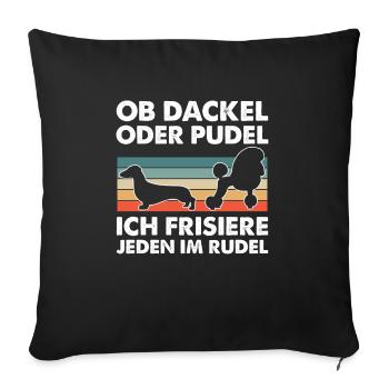 Hundepflege für Hundefriseurin Hundefriseur Groome - Sofakissenbezug 45 x 45 cm - Schwarz - Vorne