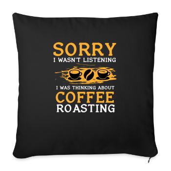 Kafffee Rösten Geschenk - Sofakissenbezug 45 x 45 cm - Schwarz - Vorne
