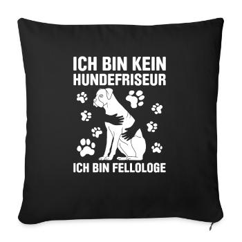 Hundepflege für Hundefriseurin Hundefriseur Groome - Sofakissenbezug 45 x 45 cm - Schwarz - Vorne