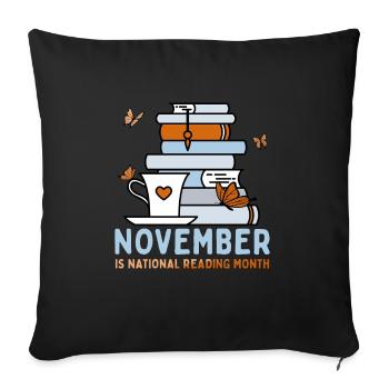 Novembre est le Mois national de la lecture Lire la lecture - Housse de coussin décorative 45 x 45 cm - noir - Devant