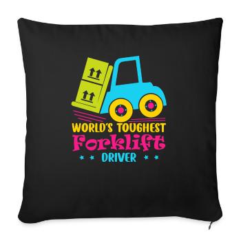 World's Toughest Forklift Driver Forklift Operator - Sofakissenbezug 45 x 45 cm - Schwarz - Vorne
