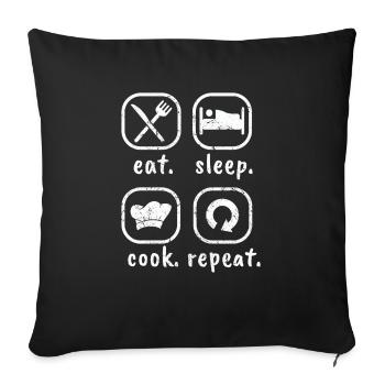 Koch Hobbykoch Eat Sleep Cook Repeat Geschenkidee - Sofakissenbezug 45 x 45 cm - Schwarz - Vorne