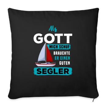 Kapitän Segelboot Segelschiff Bootsfahrer Segler - Sofakissenbezug 45 x 45 cm - Schwarz - Vorne