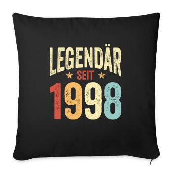 Legendär Seit 1998 Lustiger Geburtstags Spruch 199 - Sofakissenbezug 45 x 45 cm - Schwarz - Vorne
