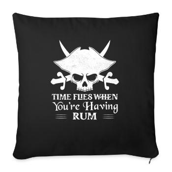 Time Flies When You're Having Rum Drinking Alcohol - Sofa pillowcase 17,3'' x 17,3'' (45 x 45 cm) - black - Front