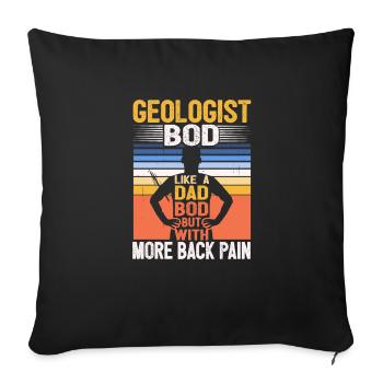 Geologist Bod Like A Dad Bod Funny Rock Collector - Sofakissenbezug 45 x 45 cm - Schwarz - Vorne