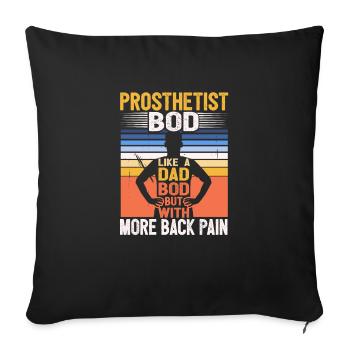 Prothésiste Bod Like A Dad Bod Funny Orthotics - Housse de coussin décorative 45 x 45 cm - noir - Devant