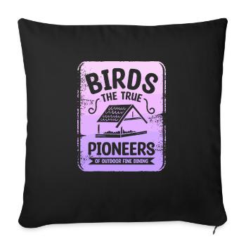Birds The True Pioneers Of Outdoor Fine Dining - Sofa pillowcase 17,3'' x 17,3'' (45 x 45 cm) - black - Front