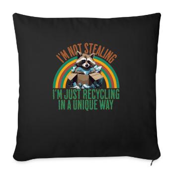 Je ne vole pas, je recycle simplement dans un - Housse de coussin décorative 45 x 45 cm - noir - Devant