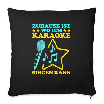 Karaoke Singen Für Lustige Karaoke Sängerin Karaok - Sofakissenbezug 45 x 45 cm - Schwarz - Vorne