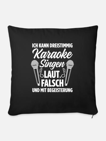 Karaoke Singen Für Lustige Karaoke Sängerin Karaok - Sofakissenbezug 45 x 45 cm - Schwarz