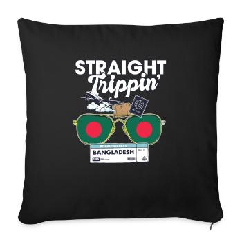 Straight Trippin' Bangladesh Vacation Tour Travel - Sofa pillowcase 17,3'' x 17,3'' (45 x 45 cm) - black - Front