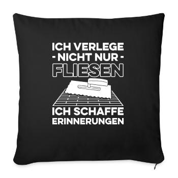 Fliesenlegen Für Fliesenleger Fliesenlegermeister - Sofakissenbezug 45 x 45 cm - Schwarz - Vorne