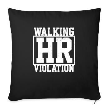 Drôle d’humour adulte Marche Violation RH Collègue - Housse de coussin décorative 45 x 45 cm - noir - Devant